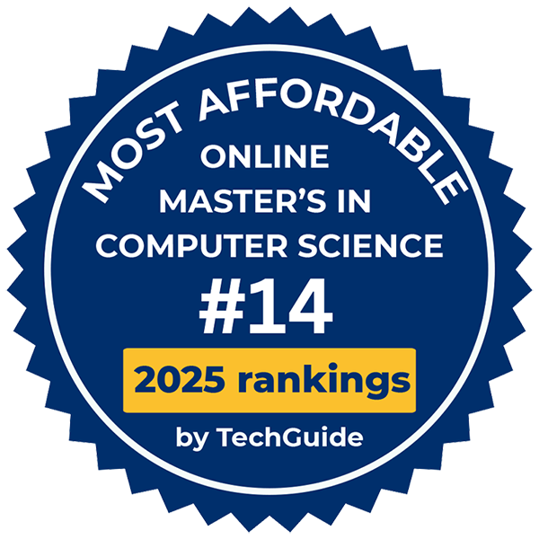 Named #14 most affordable online MS in Computer Science program for 2025 by TechGuide