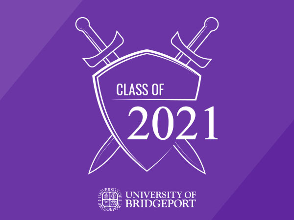 University of Bridgeport Class of 2021